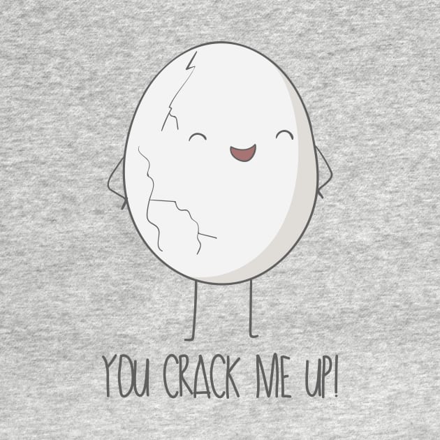 You Crack Me Up! by Dreamy Panda Designs